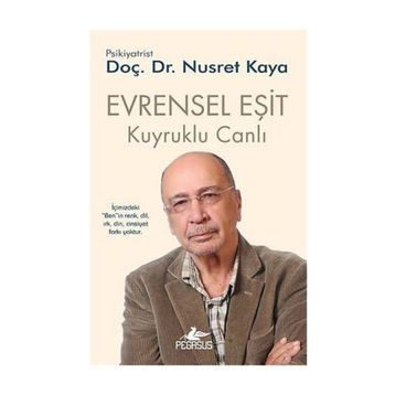 EVRENSEL EŞIT - KUYRUKLU CANLI 3 - NUSRET KAYA