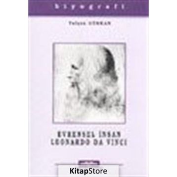 EVRENSEL İNSAN LEONARDO DA VINCI - YALÇIN GÜRKAN