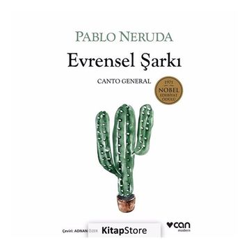 Evrensel Şarkı - Canto General - Pablo Neruda