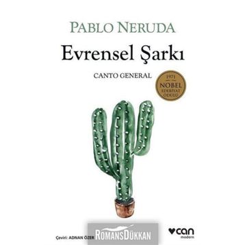 Evrensel Şarkı - Canto General - Pablo Neruda