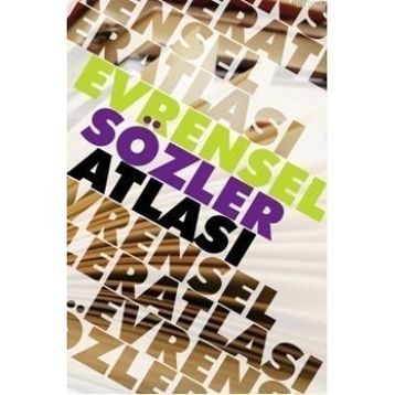 EVRENSEL SÖZLER ATLASI - HASAN ÇALIŞKAN