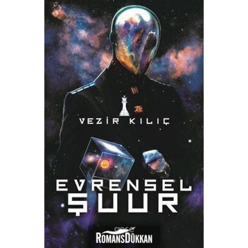 Evrensel Şuur - Vezir Kılıç