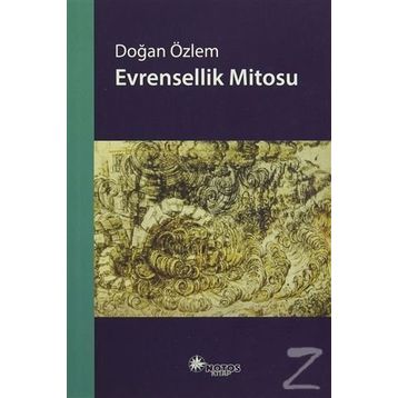 Evrensellik Mitosu - Doğan Özlem