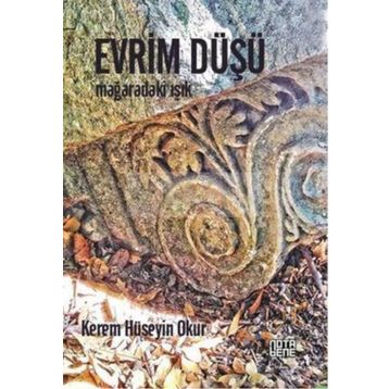 Evrim Düşü - Kerem Hüseyin Okur