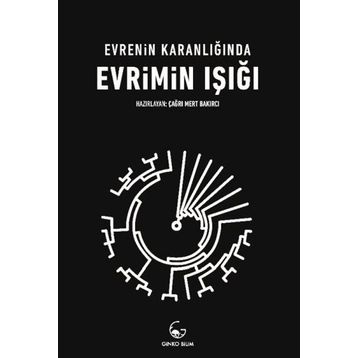 Evrimin Işığı Evrenin Karanlığında - Çağrı Mert Bakırcı