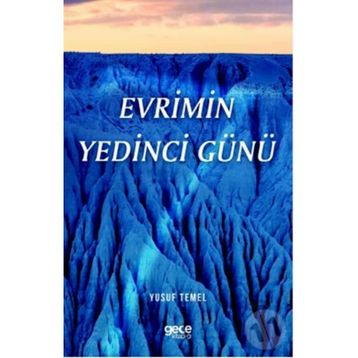 Evrimin Yedinci Günü - Yusuf Temel