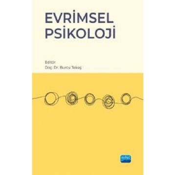 Evrimsel Psikoloji - Burcu Tekeş