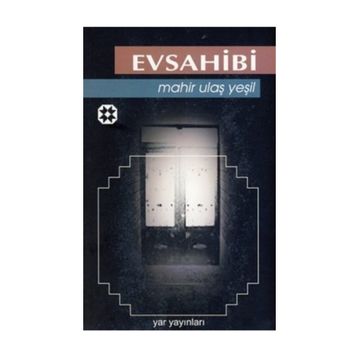 EVSAHIBI - MAHIR ULAŞ YEŞİL