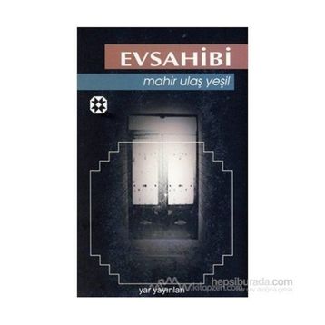 EVSAHIBI - MAHIR ULAŞ YEŞİL