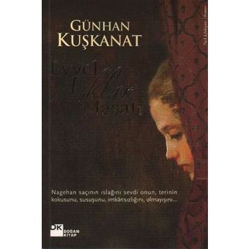Evvel Aşklar Masalı - Günhan Kuşkanat