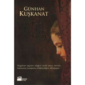 Evvel Aşklar Masalı - Günhan Kuşkanat