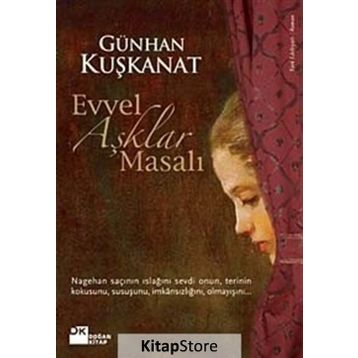 Evvel Aşklar Masalı - Günhan Kuşkanat