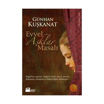 Evvel Aşklar Masalı - Günhan Kuşkanat