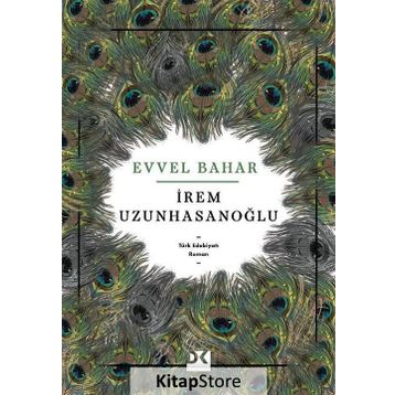 Evvel Bahar - İrem Uzunhasanoğlu