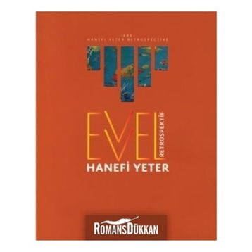 Evvel - Retrospektif - Hanefi Yeter