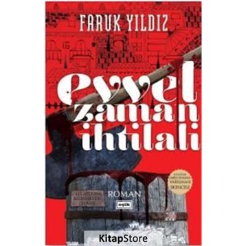 Evvel Zaman İhtilali - Faruk Yıldız