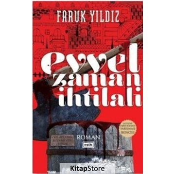 Evvel Zaman İhtilali - Faruk Yıldız