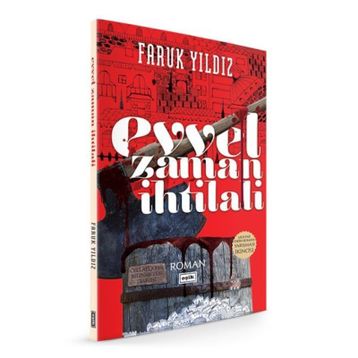 Evvel Zaman İhtilali - Faruk Yıldız