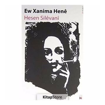 Ew Xanima Hene - Hesen Silevani
