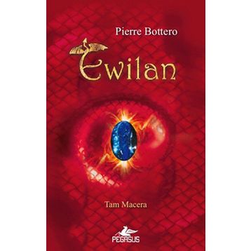 EWILAN - PIERRE BOTTERO