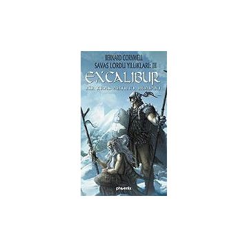 EXCALIBUR BIR KRAL ARTHUR ROMANI - BERNARD CORNWELL