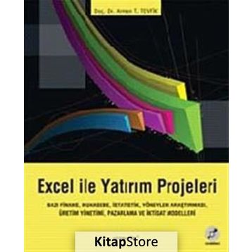 Excel ile Yatırım Projeleri - Arman T. Tevfik