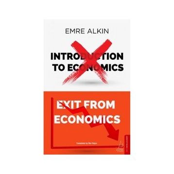 Exit From Economics - Emre Alkın