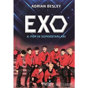 Exo-Kpop'ın Süperstarları - Adrian Besley