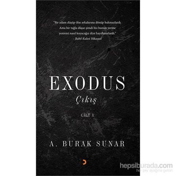 Exodus Çıkış - Cilt 1 - A. Burak Sunar