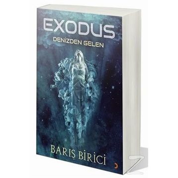 Exodus & Denizden Gelen - Barış Birici