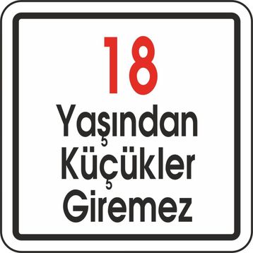 Extra Fix 12x12 cm Pvc 18 Yaşından Küçük Giremez Uyarı Levhası