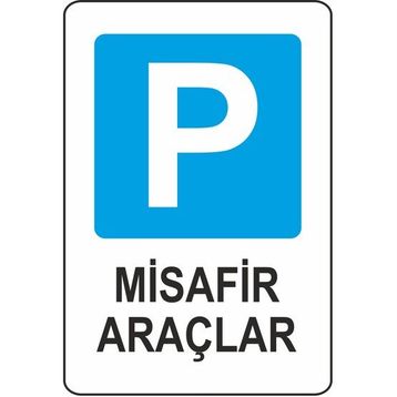 Extra Fix 16x24 cm Pvc Misafir Araçlar Uyarı Levhası