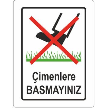 Extra Fix 25x35 cm Pvc Çimlere Basmayınız Uyarı Levhası