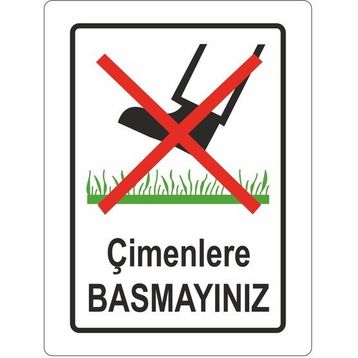 Extra Fix 25x35 cm Pvc Çimlere Basmayınız Uyarı Levhası