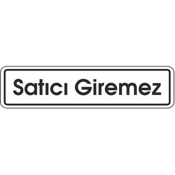 Extra Fix 7x24 cm Pvc Satıcı Giremez Levhası