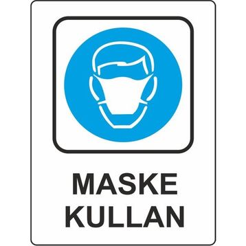 Extra Fix Pvc Maske Kullan Uyarı Levhası