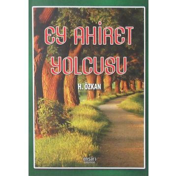 Ey Ahiret Yolcusu - Havva Özkan