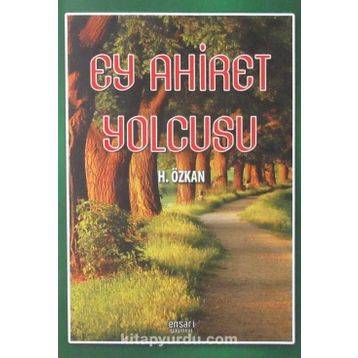 Ey Ahiret Yolcusu - Havva Özkan