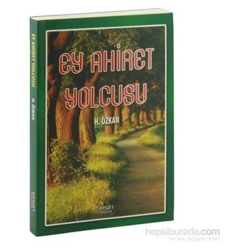 Ey Ahiret Yolcusu - Havva Özkan