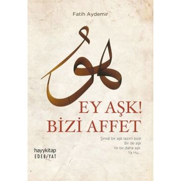 Ey Aşk! Bizi Affet - Fatih Aydemir