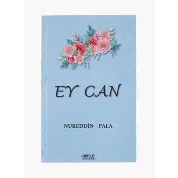 Ey Can - Nureddin Pala