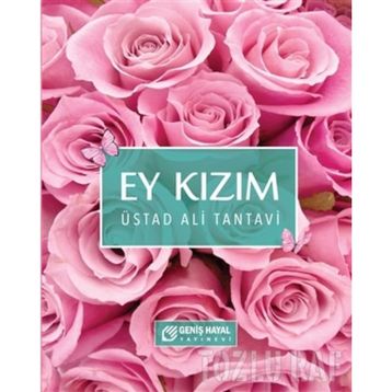 Ey Kızım - Prof. Dr. Ali Tantavi