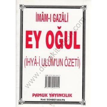Ey Oğul - imami gazali