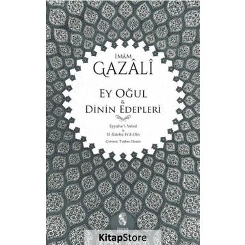 Ey Oğul - imami gazali