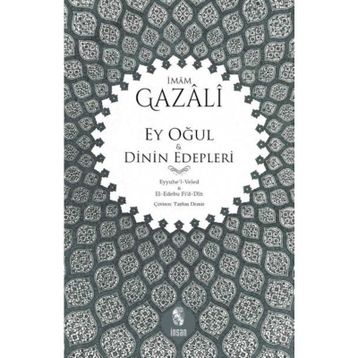 Ey Oğul - imami gazali