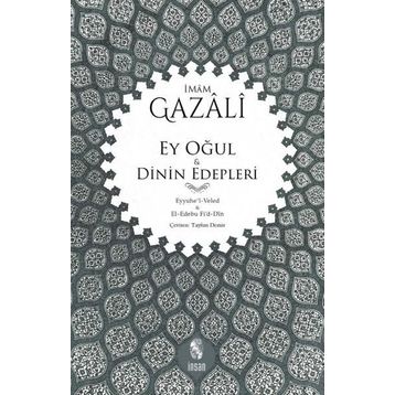 Ey Oğul - imami gazali