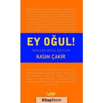 Ey Oğul! - Kasım Çakır