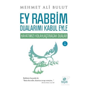 Ey Rabbim Dualarımı Kabul Eyle - Mehmet Ali Bulut