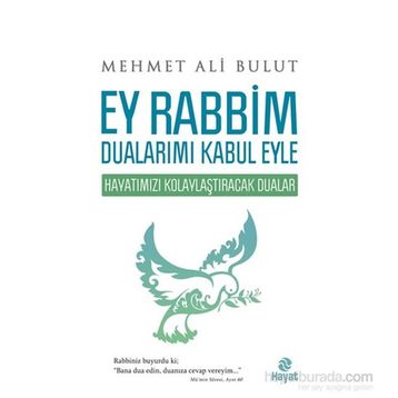 Ey Rabbim Dualarımı Kabul Eyle - Mehmet Ali Bulut