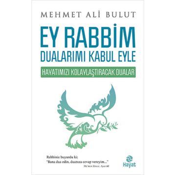 Ey Rabbim Dualarımı Kabul Eyle - Mehmet Ali Bulut